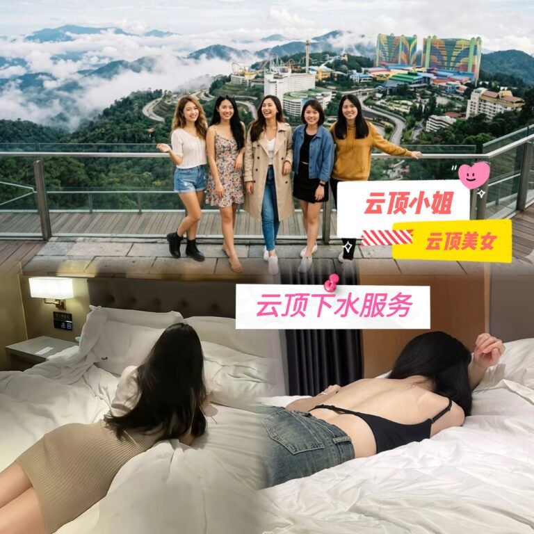 Genting Highlands Escort Girls - In/OutCall Massage Sex Service