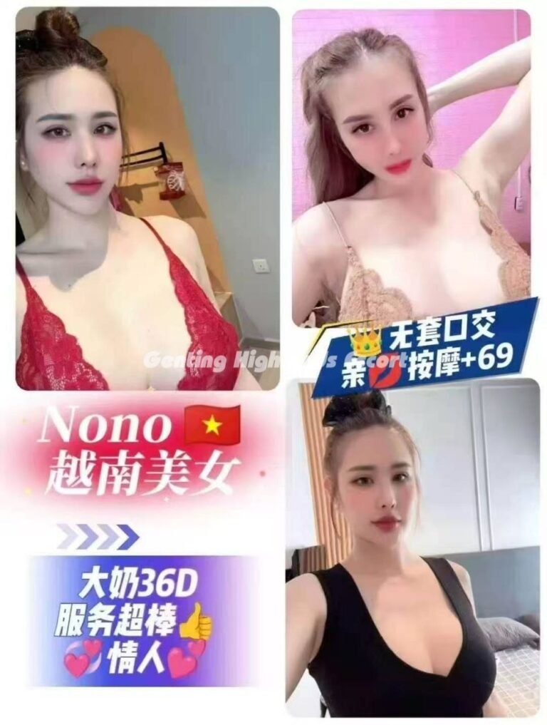 Genting Highlands Escort Girls - In/OutCall Massage Sex Service