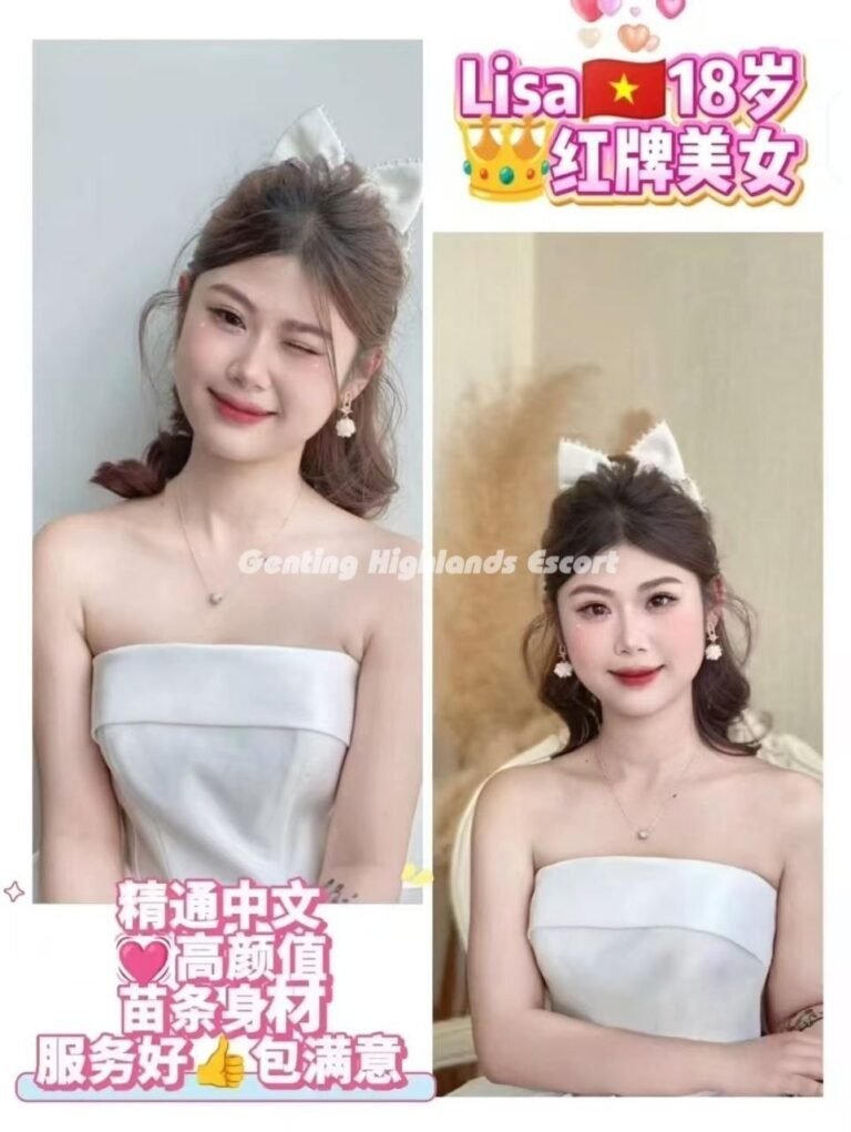Genting Highlands Escort Girls - In/OutCall Massage Sex Service