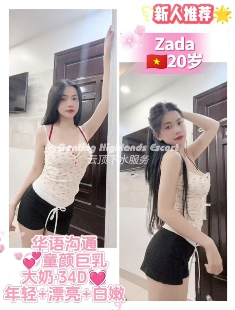 Genting Highlands Escort Girls - In/OutCall Massage Sex Service
