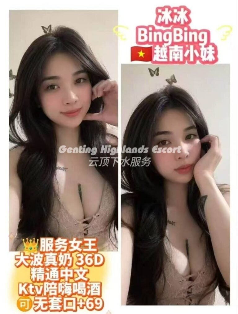 Genting Highlands Escort Girls - In/OutCall Massage Sex Service